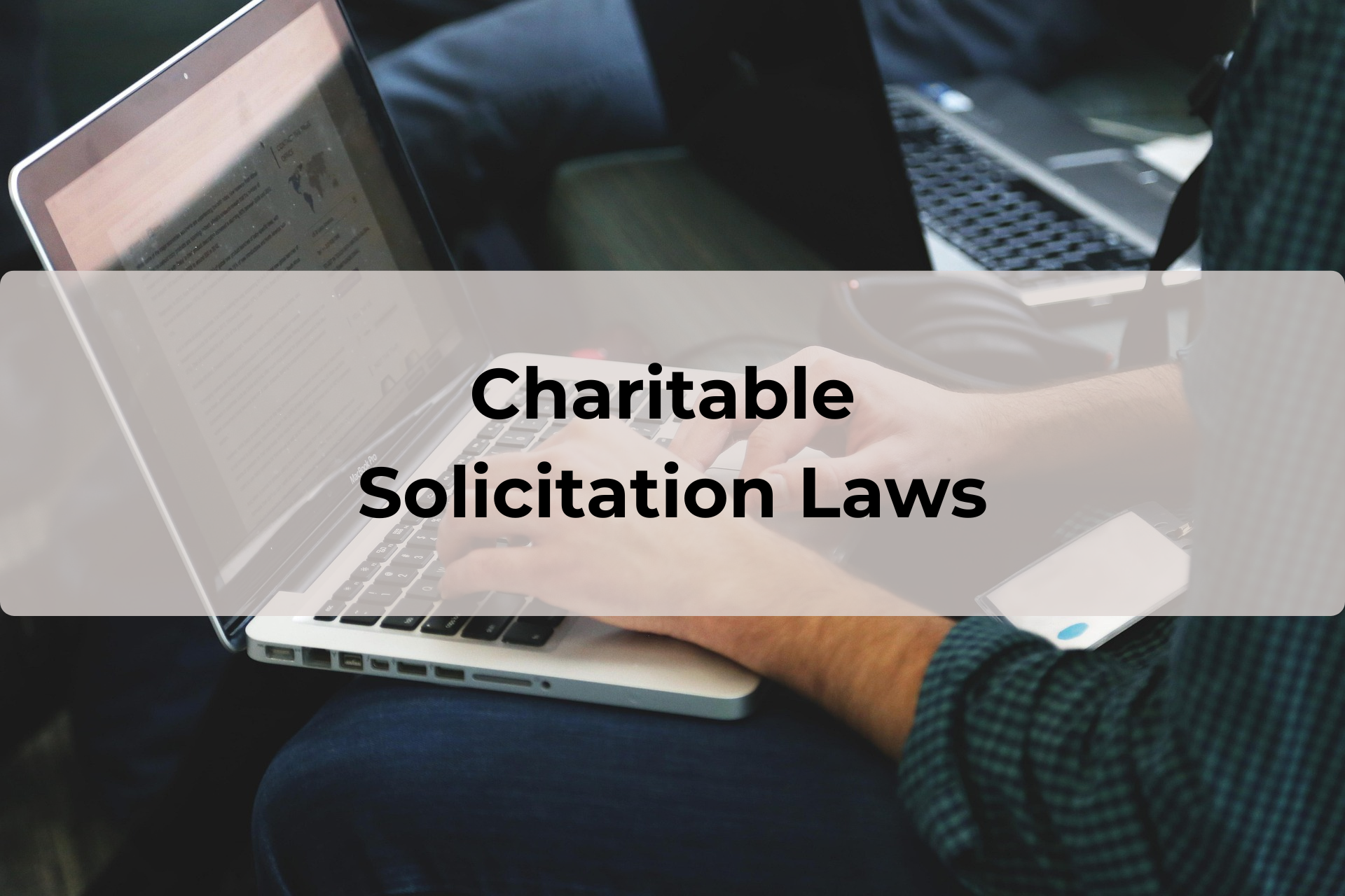 Charitable Solicitation Laws